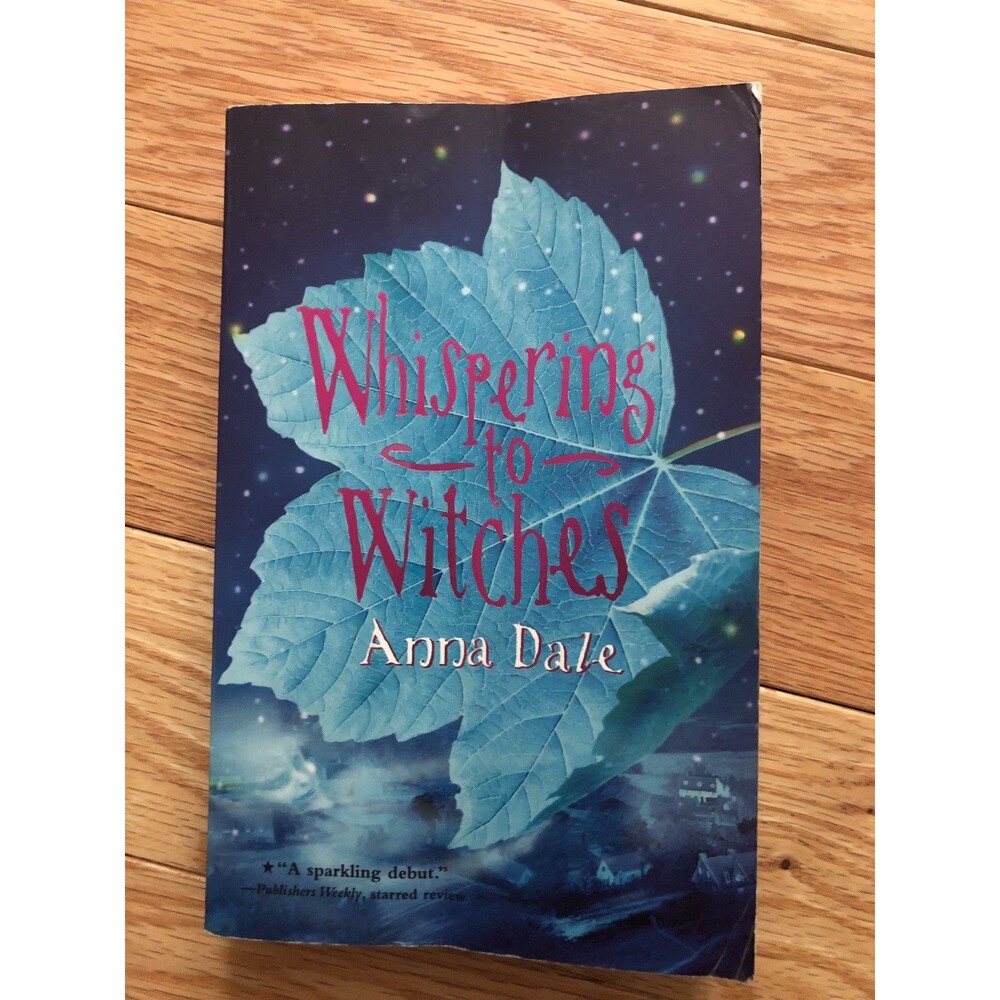 Whispering To Witches -‎ paperback,  Anna Dale ISBN 1582346992